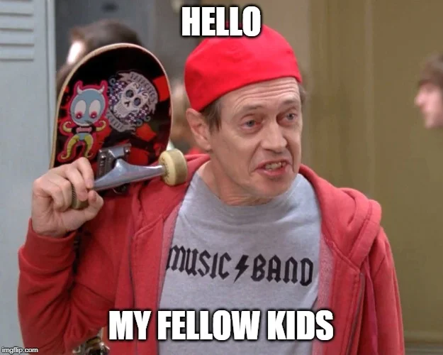 Fellow kids meme