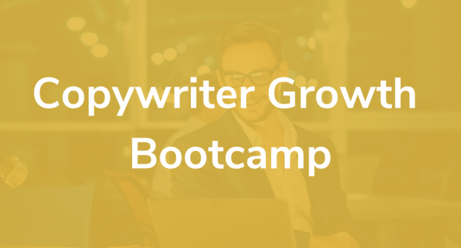 Copywriter Growth Bootcamp